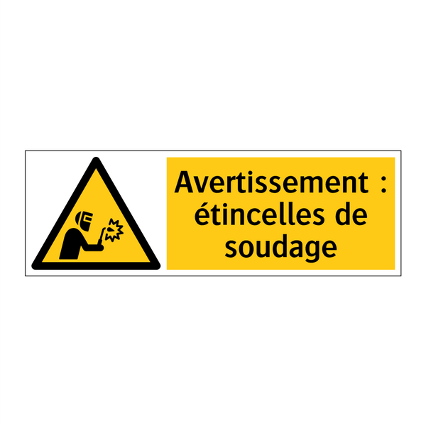 Avertissement : étincelles de soudage