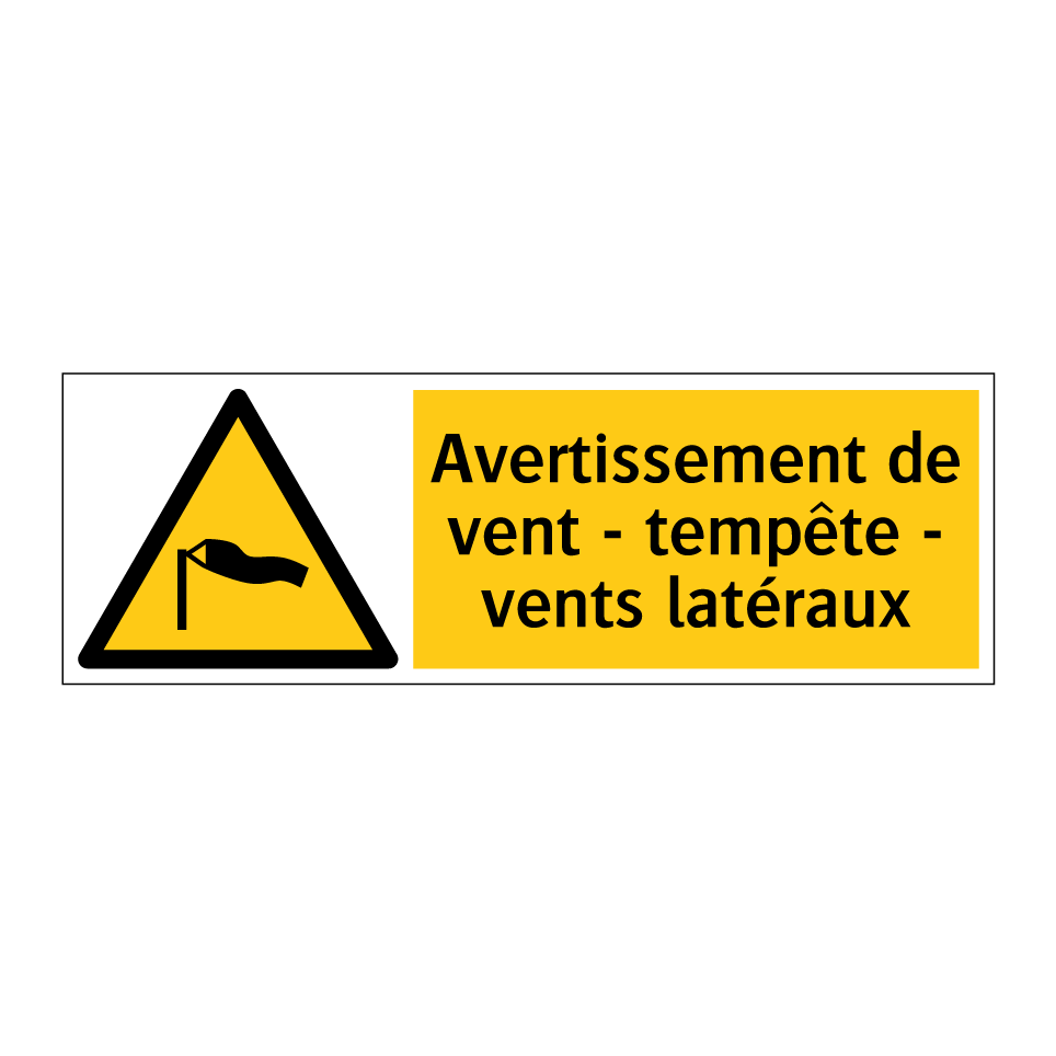 Avertissement de vent - tempête - vents latéraux