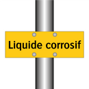 Liquide corrosif