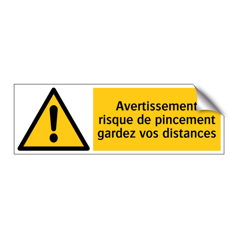 Avertissement risque de pincement gardez vos distances