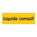 Liquide corrosif