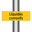 Liquides corrosifs