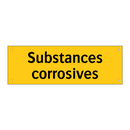 Substances corrosives