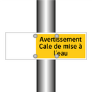 Avertissement Cale de mise à l'eau