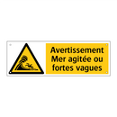 Avertissement Mer agitée ou fortes vagues
