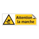 Attention à la marche