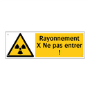 Rayonnement X Ne pas entrer !