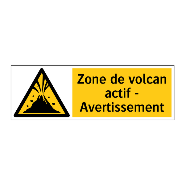 Zone de volcan actif - Avertissement