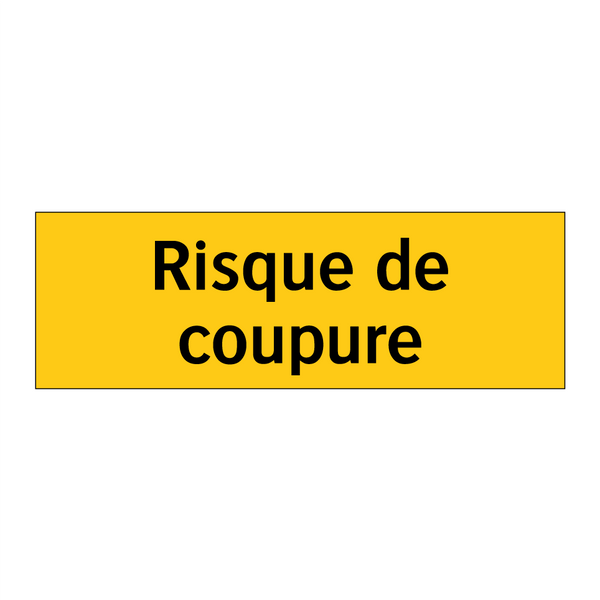 Risque de coupure