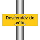 Descendez de vélo