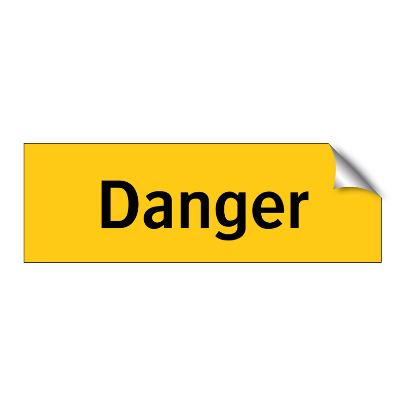 Danger
