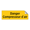Danger Compresseur d'air
