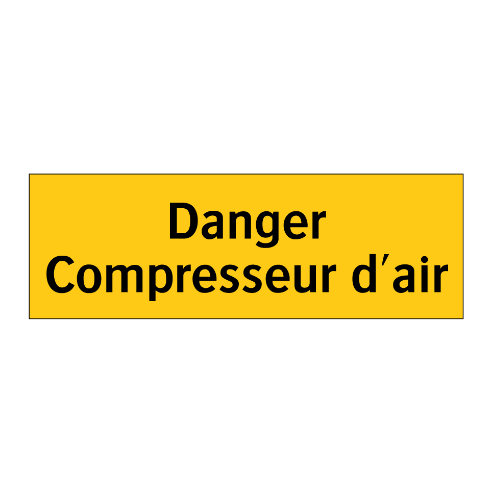 Danger Compresseur d'air
