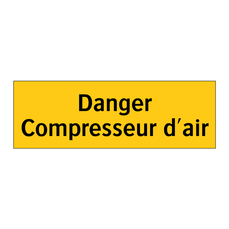 Danger Compresseur d'air
