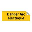 Danger Arc électrique