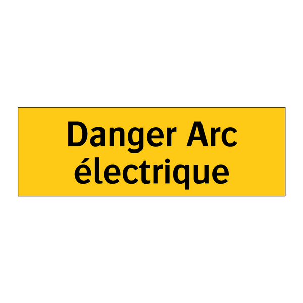 Danger Arc électrique