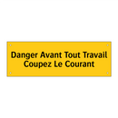 Danger Avant Tout Travail Coupez Le Courant