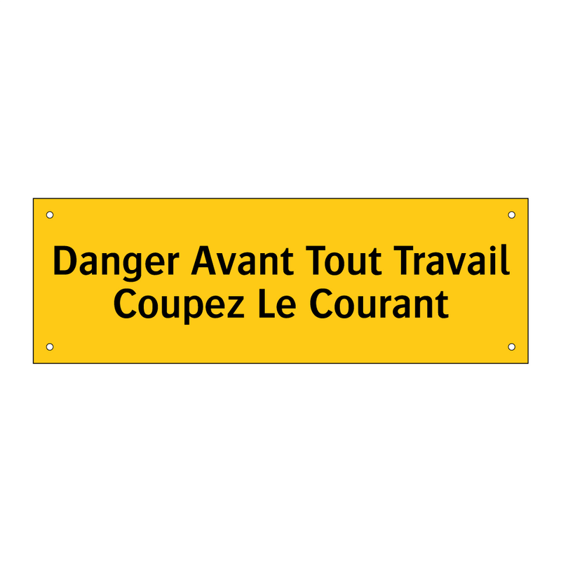 Danger Avant Tout Travail Coupez Le Courant