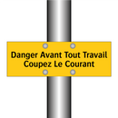 Danger Avant Tout Travail Coupez Le Courant