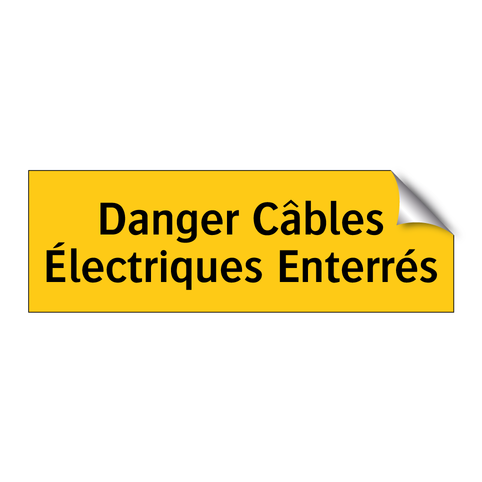 Danger Câbles Électriques Enterrés