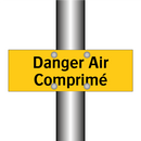 Danger Air Comprimé