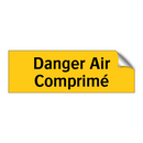 Danger Air Comprimé