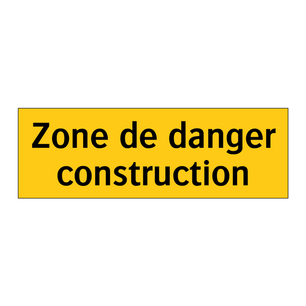 Zone de danger construction