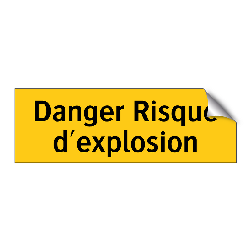 Danger Risque d'explosion