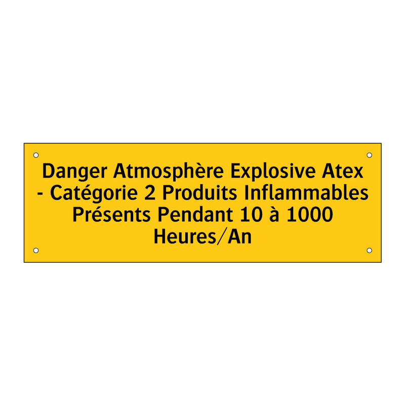 Danger Atmosphère Explosive Atex - Catégorie 2 Produits Inflammables Présents Pendant 10 à 1000 Heures/An