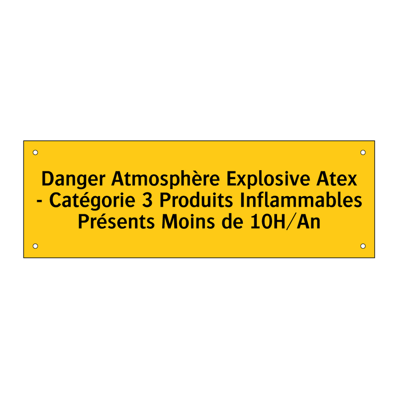 Danger Atmosphère Explosive Atex - Catégorie 3 Produits Inflammables Présents Moins de 10H/An