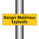 Danger Matériaux Explosifs