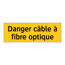 Danger câble à fibre optique