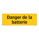 Danger de la batterie
