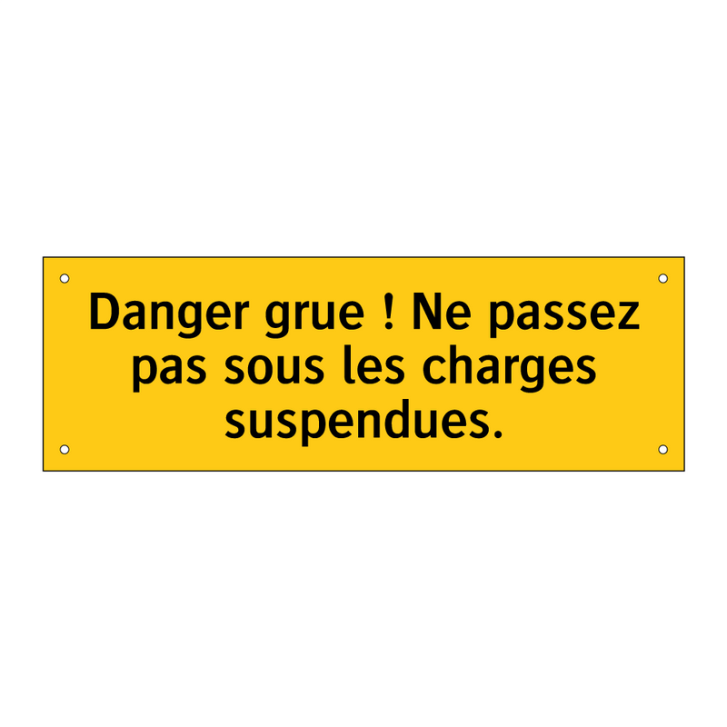 Danger grue ! Ne passez pas sous les charges suspendues
