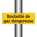 Bouteille de gaz dangereuse