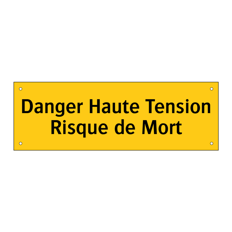 Danger Haute Tension Risque de Mort