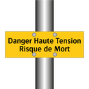 Danger Haute Tension Risque de Mort