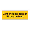 Danger Haute Tension Risque de Mort