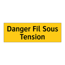 Danger Fil Sous Tension