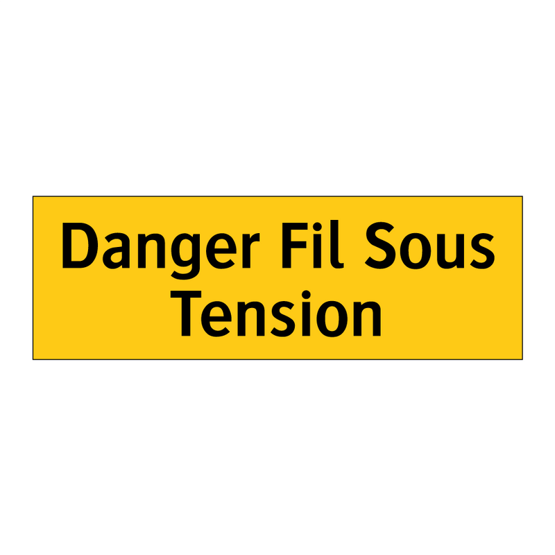 Danger Fil Sous Tension