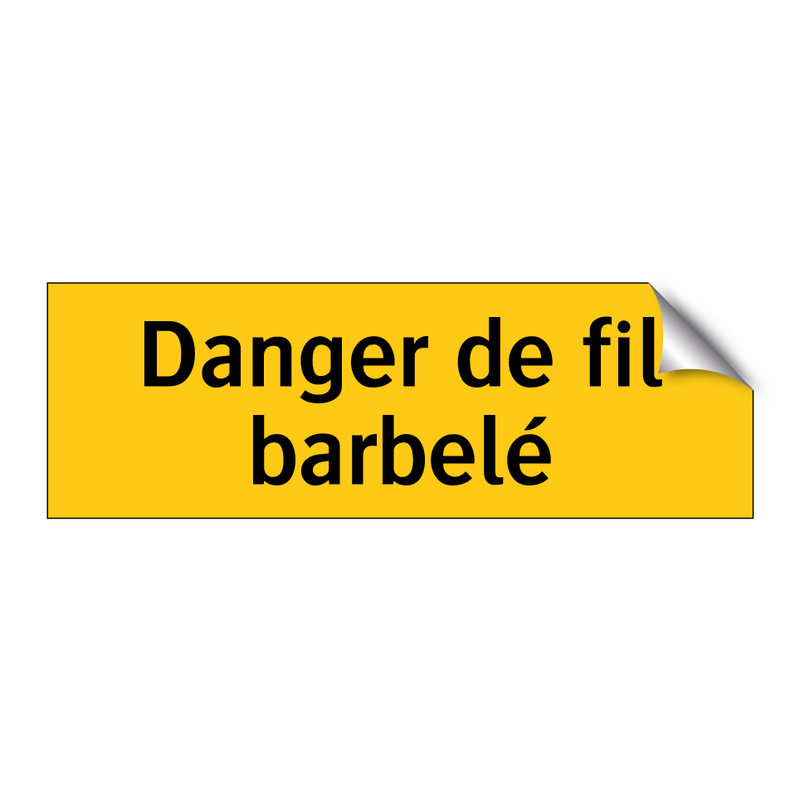 Danger de fil barbelé
