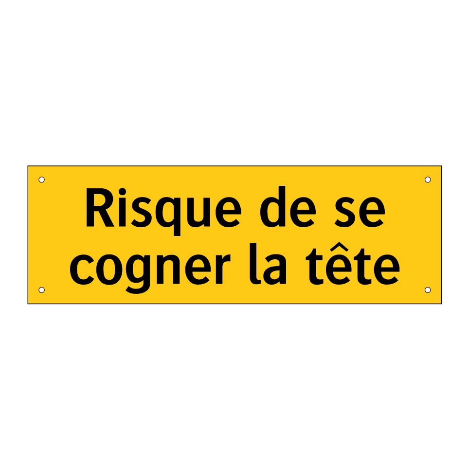 Risque de se cogner la tête
