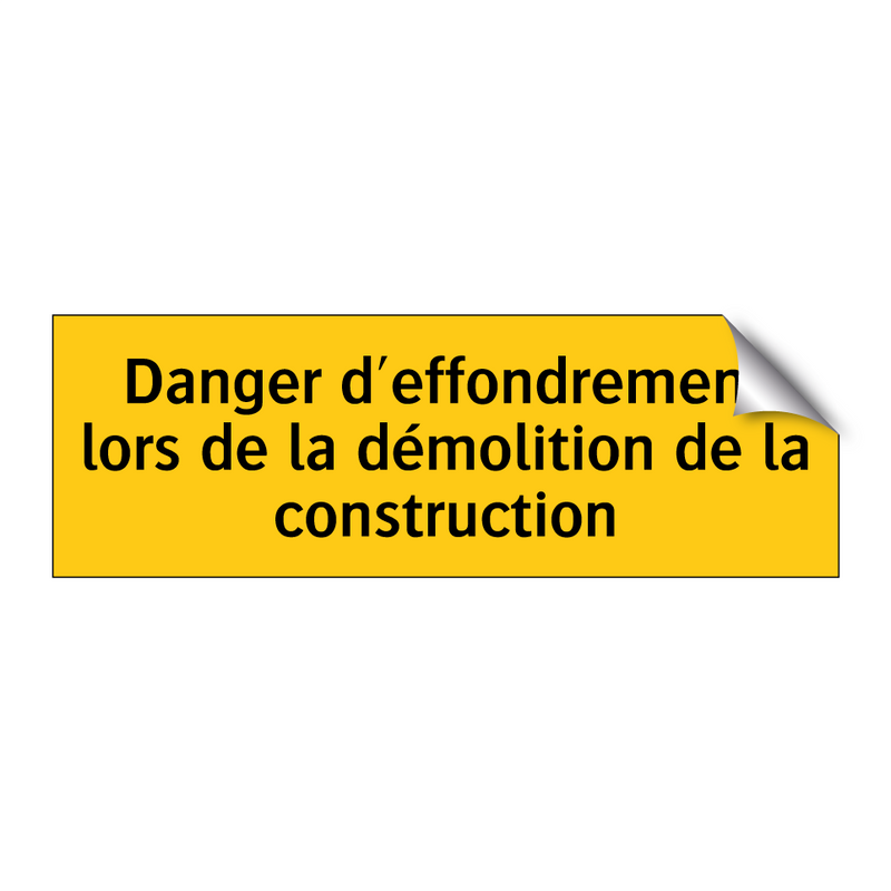 Danger d'effondrement lors de la démolition de la construction