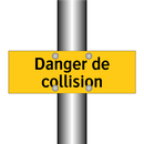 Danger de collision