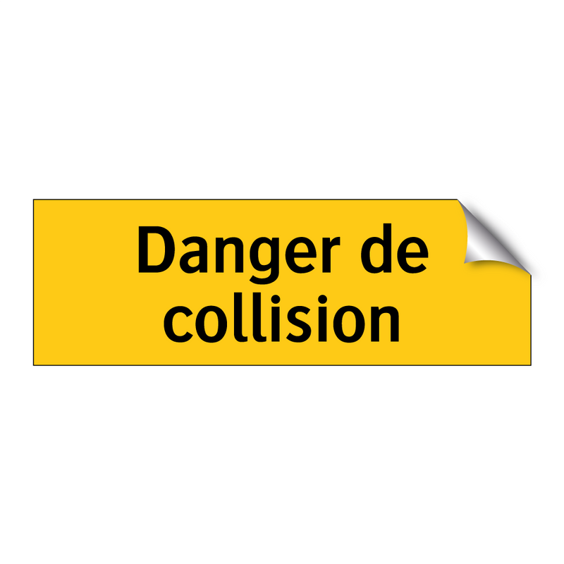 Danger de collision