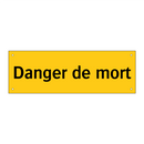 Danger de mort