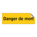 Danger de mort