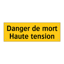 Danger de mort Haute tension