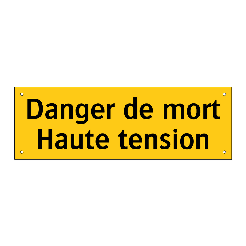 Danger de mort Haute tension
