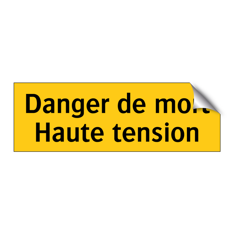 Danger de mort Haute tension